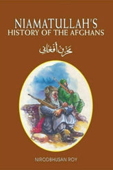 Niamatullah's History of the Afghans
